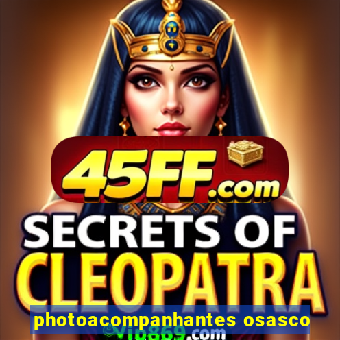 photoacompanhantes osasco